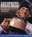 Greatness - The rise of Tom Brady (-2005)