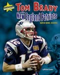 Tom Brady and The New England Patriots (-2007)