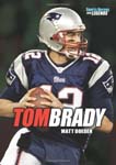 Tom Brady (-2009)